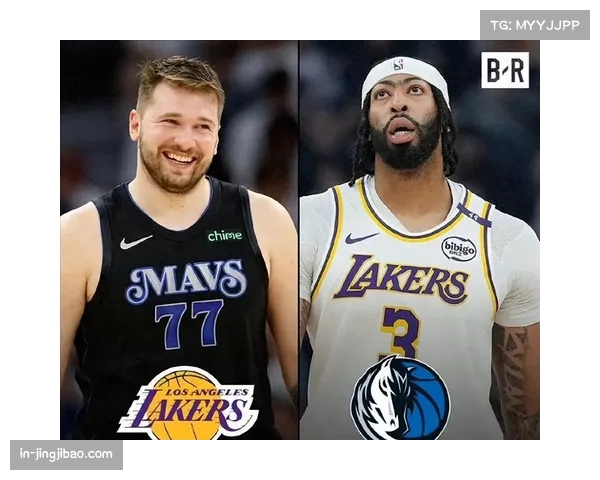 NBA焦点：东契奇与浓眉互换引争议，专家称或成最失败交易